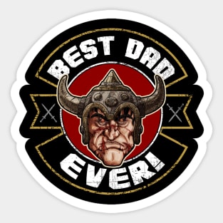 Best Dad Ever! Sticker